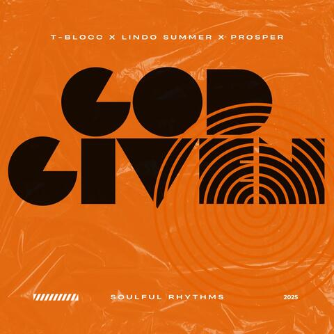 GOD GIVEN
