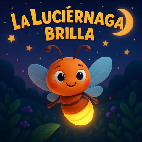 La Luciérnaga Brilla