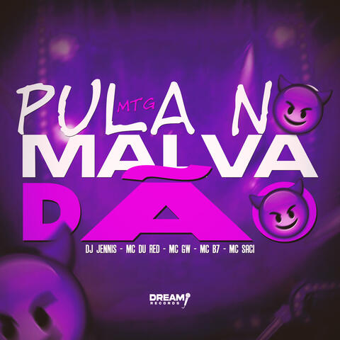 MTG - Pula no malvadão