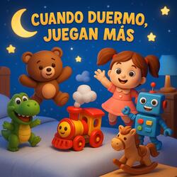 Cuando Duermo, Juegan Más