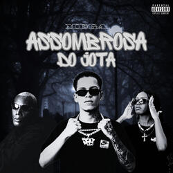 Mega Assombrosa do Jota