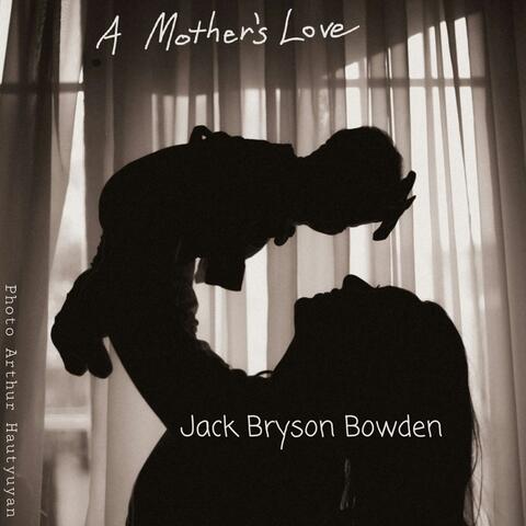 A Mother's Love