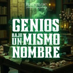 Genios Bajo un Mismo Nombre