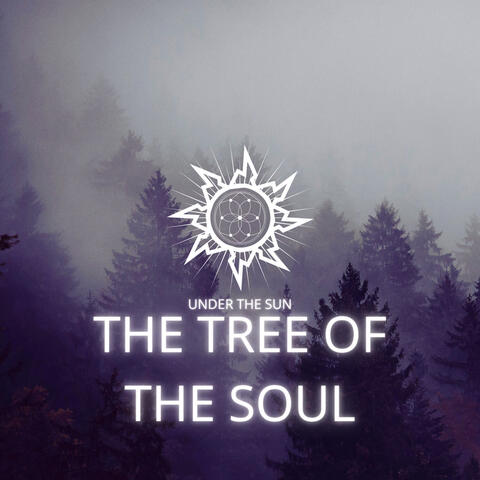 The Tree Of The Soul