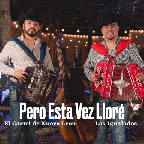 Pero Esta Vez Lloré