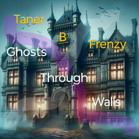 Ghosts Through Walls