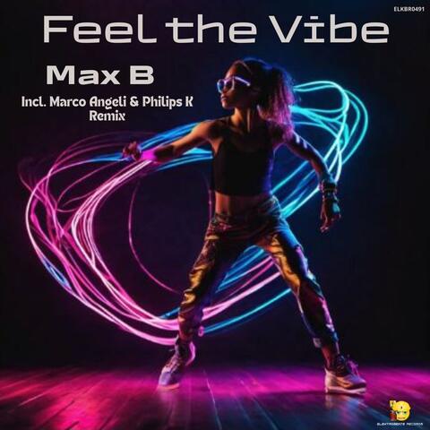 Feel the Vibe