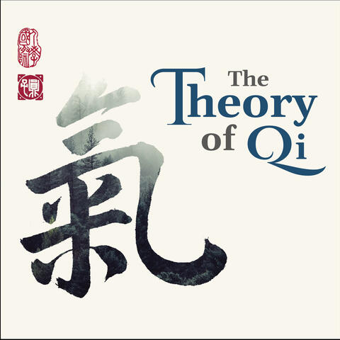 Theory of Qi