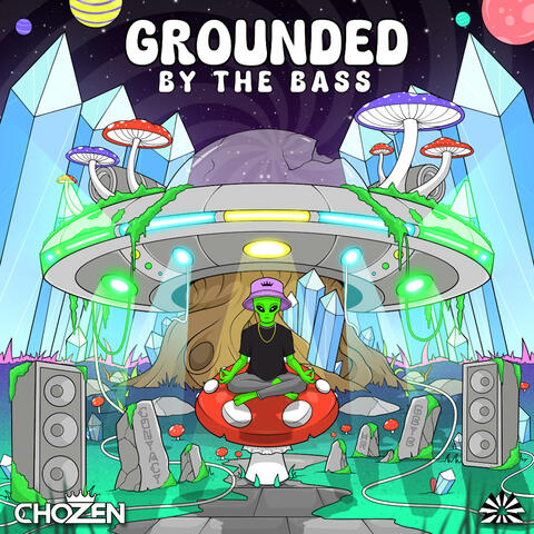 Grounded By The Bass