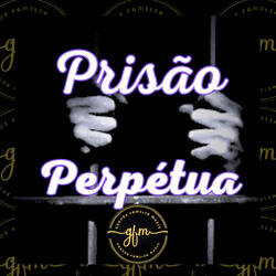 Prisão Perpétua