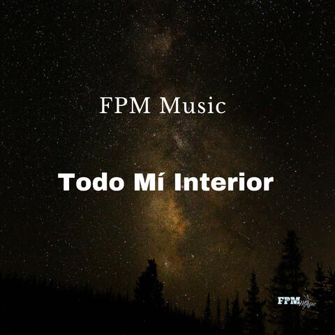 Todo Mí Interior