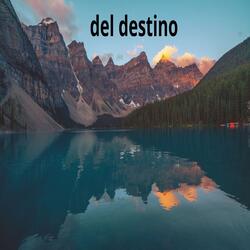 del destino