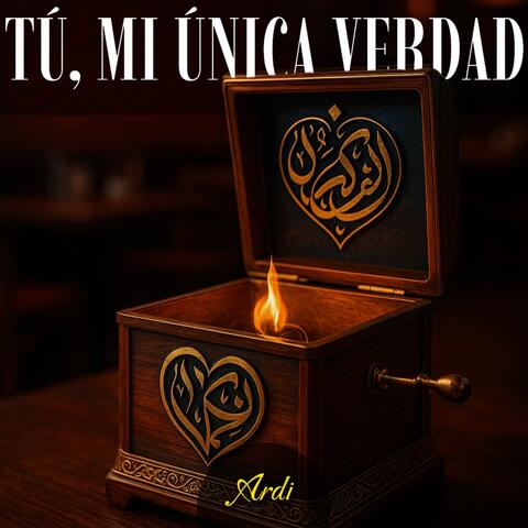 Tú, Mi Única Verdad