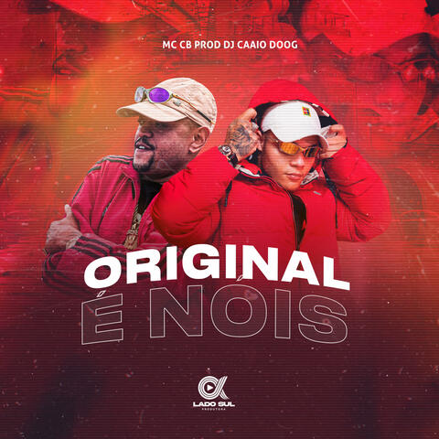 Original é Nóis