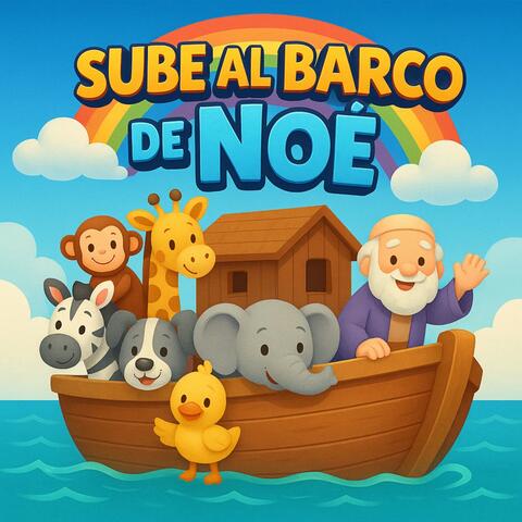 Sube Al Barco De Noé