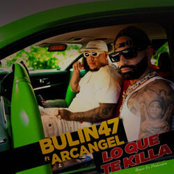 Lo Que Te Killa