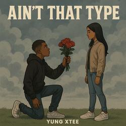 Ain't that type