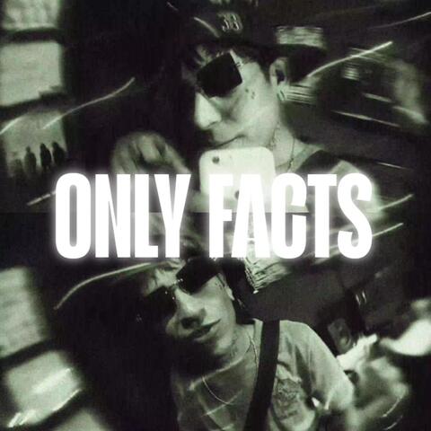 Only Facts