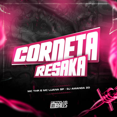 Corneta Resaka