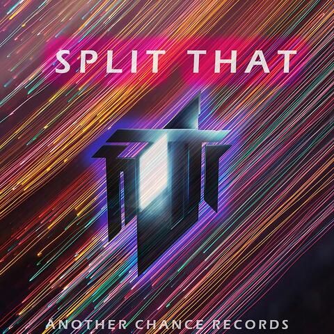 Split That