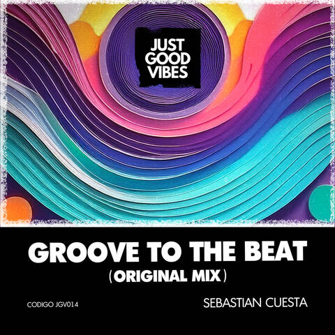 Groove To the Beat