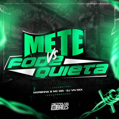 Mete vs Fode Quieta