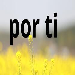 por ti