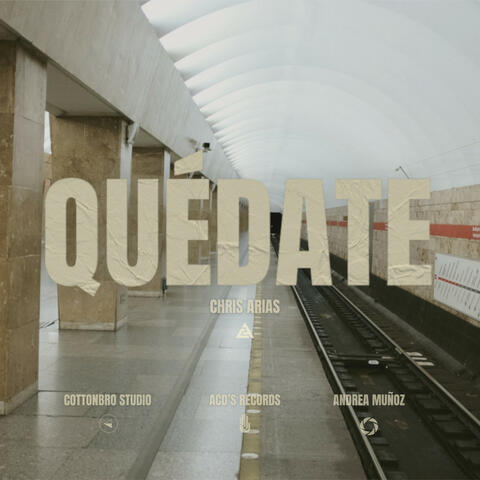 Quédate