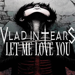 Let Me Love You