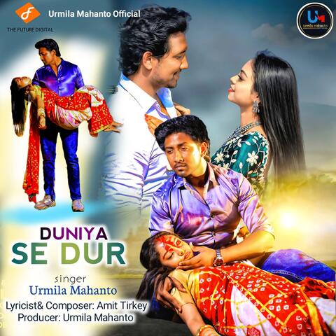 Duniya Se Dur