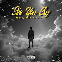 See You Cry