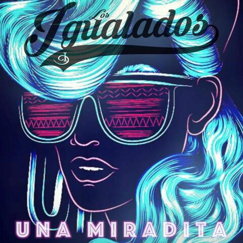 Una Miradita