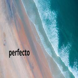 perfecto