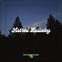 Astral Lullaby