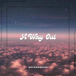 A Way Out