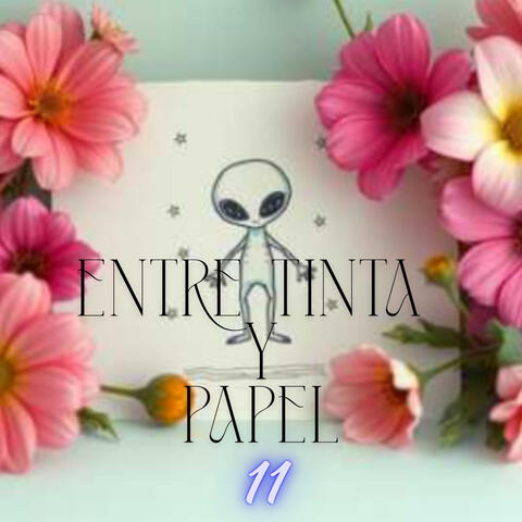 Entre tinta y papel 11