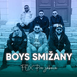 BOYS SMIŽANY - FOX Pre zábava