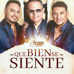 Que Bien Se Siente