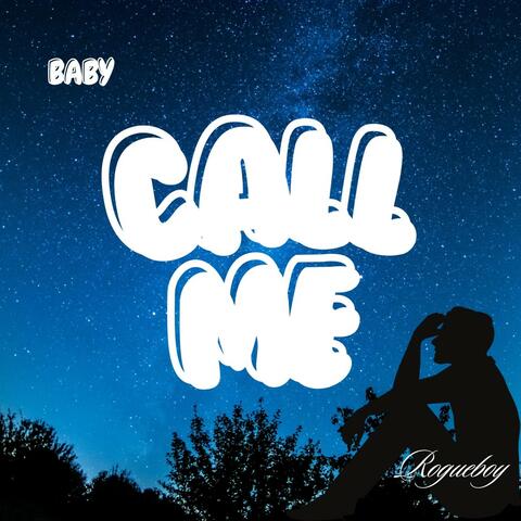 CALL ME (BABY)