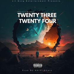 Twenty Three Twenty Four