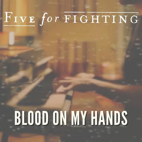 Blood on My Hands
