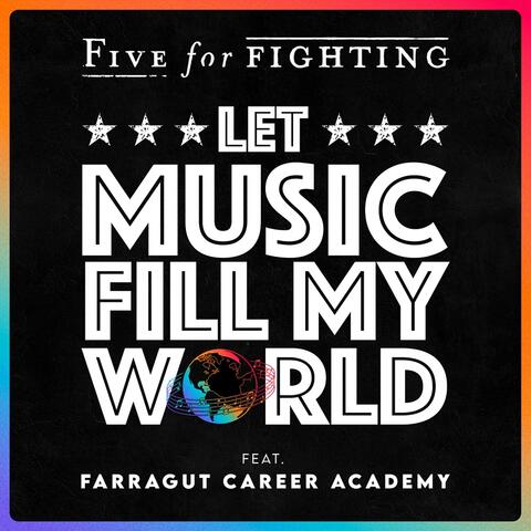 Let Music Fill My World