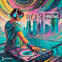 Let's Go Dancing