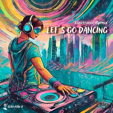Let's Go Dancing