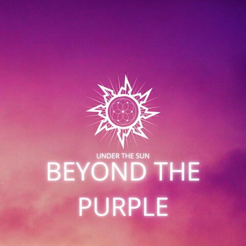 Beyond The Purple