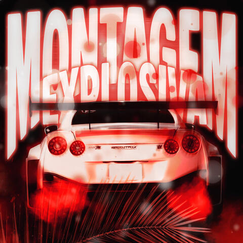 MONTAGEM EXPLOSIVA