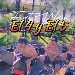 El 4 y el 5