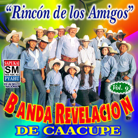 Rincón De Los Amigos, Vol. 9