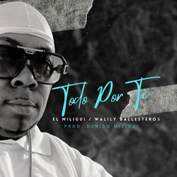 Todo Por Ti