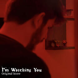 Main Theme (I'm Watching You)